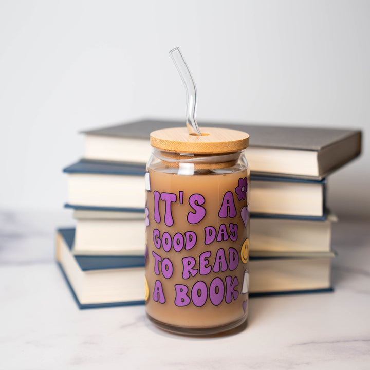 It's a Good Day to Read a Book Glass Cup