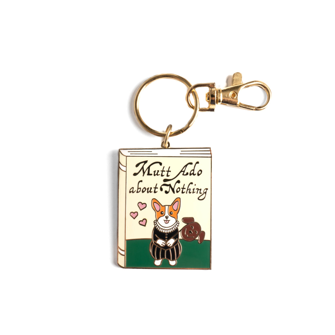 Mutt Ado About Nothing Keychain
